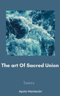 Produktbild: The art of sacred union