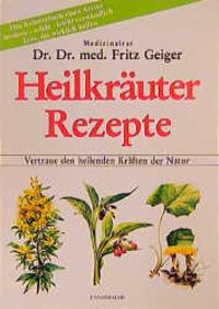 Produktbild: Heilkr&auml;uterrezepte
