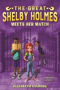 Produktbild: The Great Shelby Holmes Meets Her Match