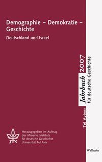 Produktbild: Tel Aviver Jahrbuch f&uuml;r deutsche Geschichte / Demographie - Demokratie - Geschichte