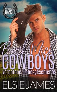 Produktbild: Buck Mich cowboys verbotene Liebesgeschichte (Kingridge Ranch (German), #6)