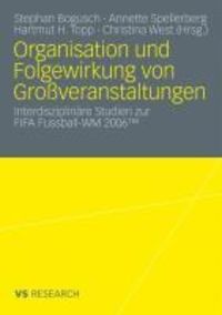 Produktbild: Organisation und Folgewirkung von Gro&szlig;veranstaltungen