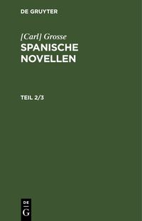 Produktbild: Spanische Novellen. Teil 2/3