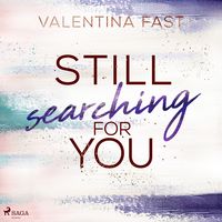 Bild vom Artikel Still searching for you (Still You-Reihe, Band 3) vom Autor Valentina Fast