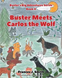 Produktbild: Buster Meets Carlos the Wolf
