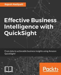 Produktbild: Effective Business Intelligence with QuickSight