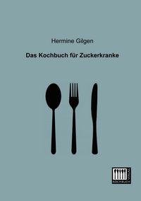 Produktbild: Das Kochbuch f&uuml;r Zuckerkranke