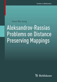 Produktbild: Aleksandrov-Rassias Problems on Distance Preserving Mappings