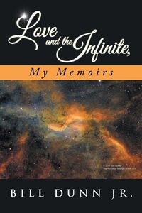 Produktbild: Love and the Infinite, My Memoirs