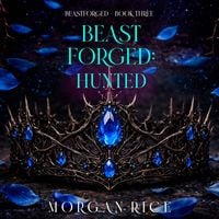 Produktbild: Beastforged: Hunted (Beastforged Series&mdash;Book Three)