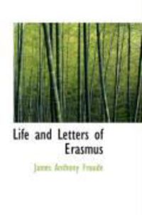 Produktbild: Life and Letters of Erasmus