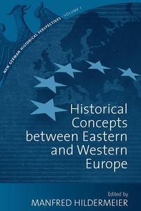 Produktbild: Historical Concepts Between Eastern and Western Europe