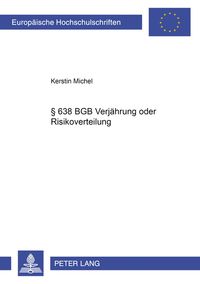 Produktbild: &sect; 638 BGB Verj&auml;hrung oder Risikoverteilung
