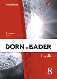 Produktbild: Dorn / Bader Physik SI 8. Schulbuch. Bayern