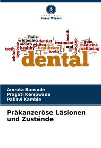 Produktbild: Pr&auml;kanzer&ouml;se L&auml;sionen und Zust&auml;nde