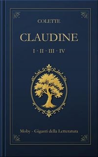 Produktbild: Claudine: La tetralogia completa