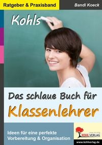 Produktbild: Das schlaue Buch f&uuml;r Klassenlehrer