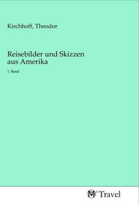 Produktbild: Reisebilder und Skizzen aus Amerika