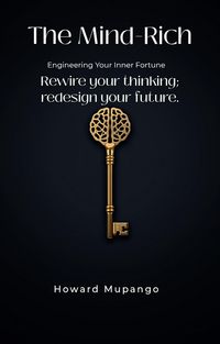 Produktbild: The Mind-Rich; engineering your inner fortune