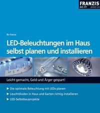 Produktbild: LED-Beleuchtungen im Haus selbst planen und installieren