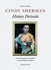 Produktbild: Cindy Sherman - History Portraits
