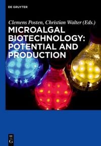 Produktbild: Microalgal Biotechnology: Potential and Production
