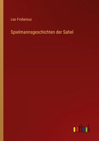 Produktbild: Spielmannsgeschichten der Sahel