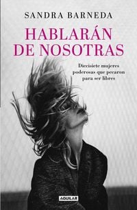 Produktbild: Hablar&aacute;n de Nosotras / Women Who Sin