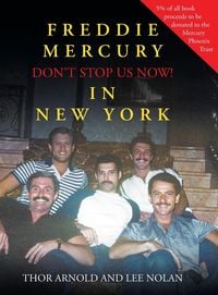 Produktbild: Freddie Mercury in New York Don't Stop Us Now!