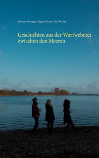 Produktbild: Geschichten aus der Wortweberei zwischen den Meeren