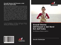 Produktbild: Grandi Donne dell'Assam e del Nord Est dell'India