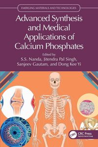 Produktbild: Advanced Synthesis and Medical Applications of Calcium Phosphates