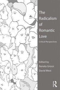 Produktbild: The Radicalism of Romantic Love