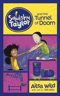 Produktbild: Squishy Taylor and the Tunnel of Doom