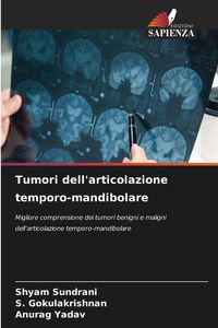 Produktbild: Tumori dell'articolazione temporo-mandibolare