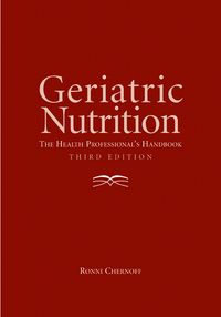 Produktbild: Geriatric Nutrition: The Health Professional's Handbook