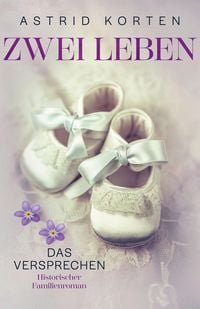 Produktbild: Zwei Leben: das Versprechen