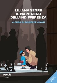 Produktbild: Liliana Segre. Il mare nero dell'indifferenza