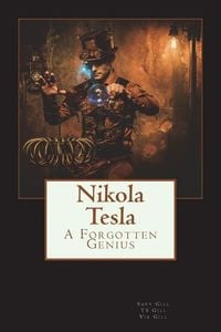 Produktbild: Nikola Tesla: A Forgotten Genius