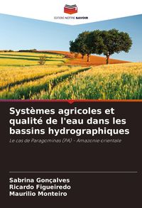 Produktbild: Syst&egrave;mes agricoles et qualit&eacute; de l'eau dans les bassins hydrographiques