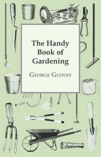Produktbild: The Handy Book of Gardening