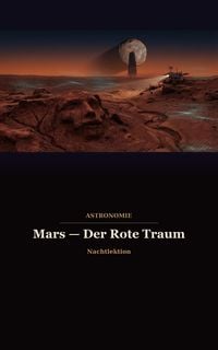 Produktbild: Mars  Der Rote Traum
