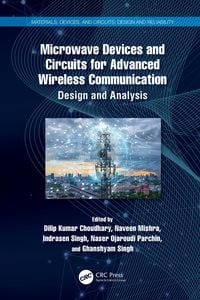 Produktbild: Microwave Devices and Circuits for Advanced Wireless Communication
