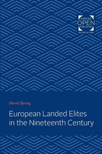Produktbild: European Landed Elites in the Nineteenth Century