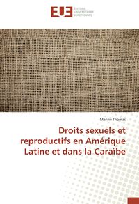 Produktbild: Droits sexuels et reproductifs en Am&eacute;rique Latine et dans la Cara&iuml;be