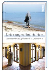 Produktbild: Lieber ungew&ouml;hnlich leben