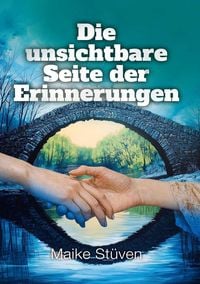 Produktbild: Die unsichtbare Seite der Erinnerungen