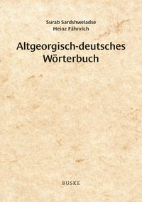 Produktbild: Altgeorgisch-deutsches W&ouml;rterbuch