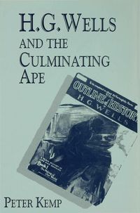 Produktbild: H. G. Wells and the Culminating Ape