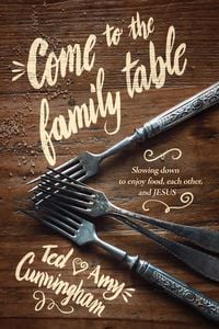 Produktbild: Come to the Family Table